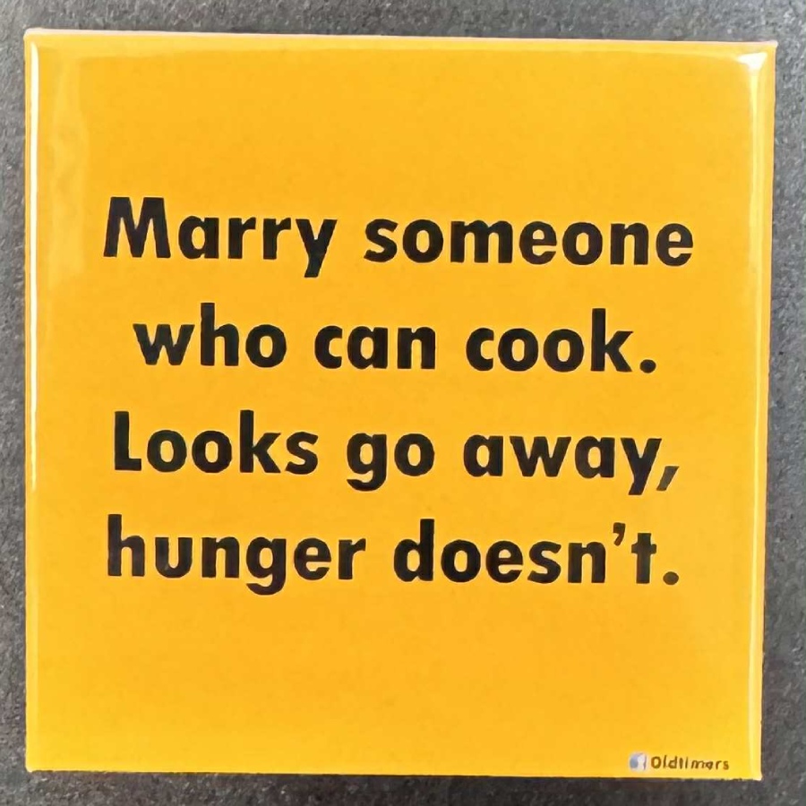 Kant-en-klaar: Marry someone who can cook...