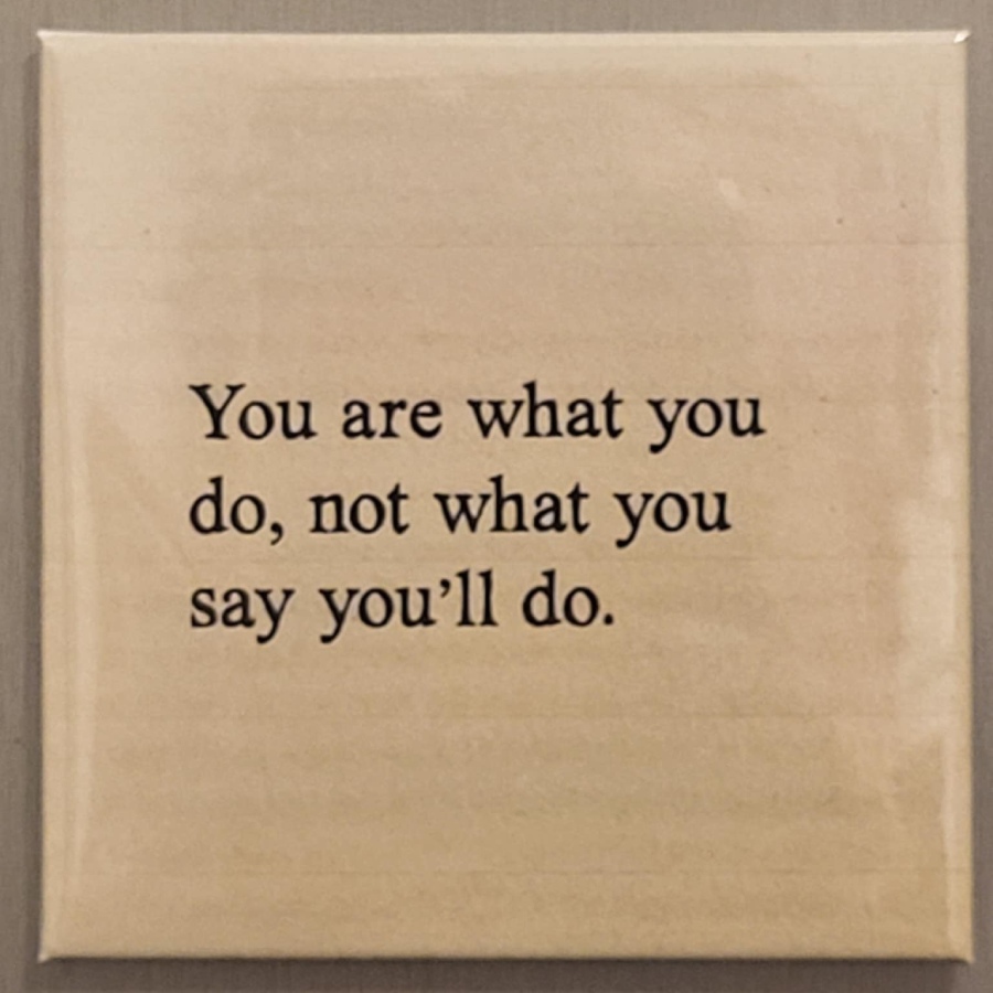 Kant-en-klaar: You are what you do...